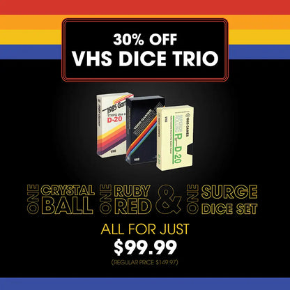 VHS Dice: Buy Two, Get One Free